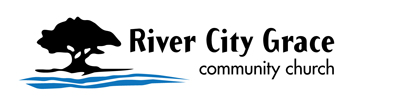 River City Grace Community Church